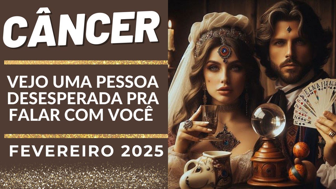 ♋🎁CÂNCER VEJO UMA PESSOA DESESPERADA PARA FALAR COM VOCÊ