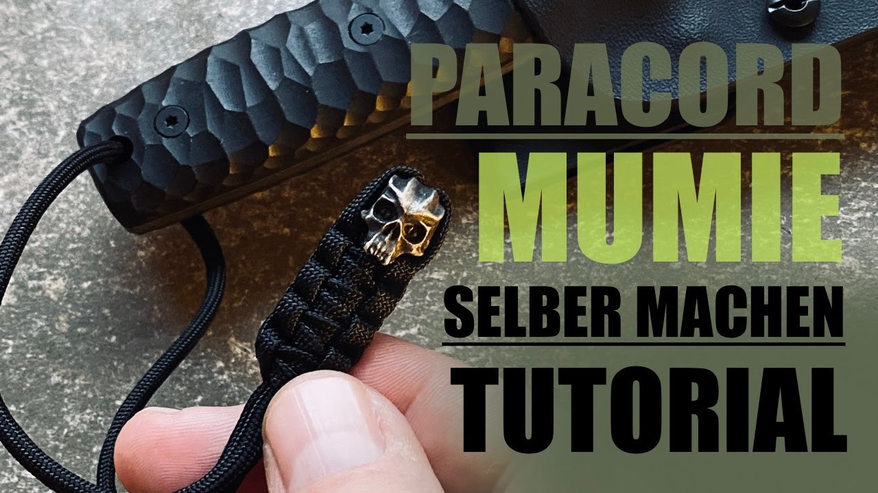 Paracord Mumie selber machen / Messer Lanyard / Turorial / DIY /