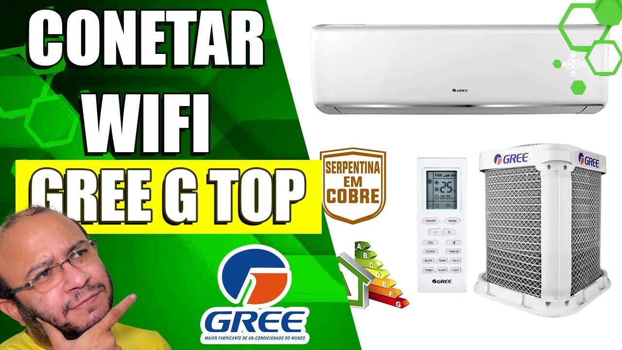 Como Conectar Wifi Ar condicionado Gree g Top inverter