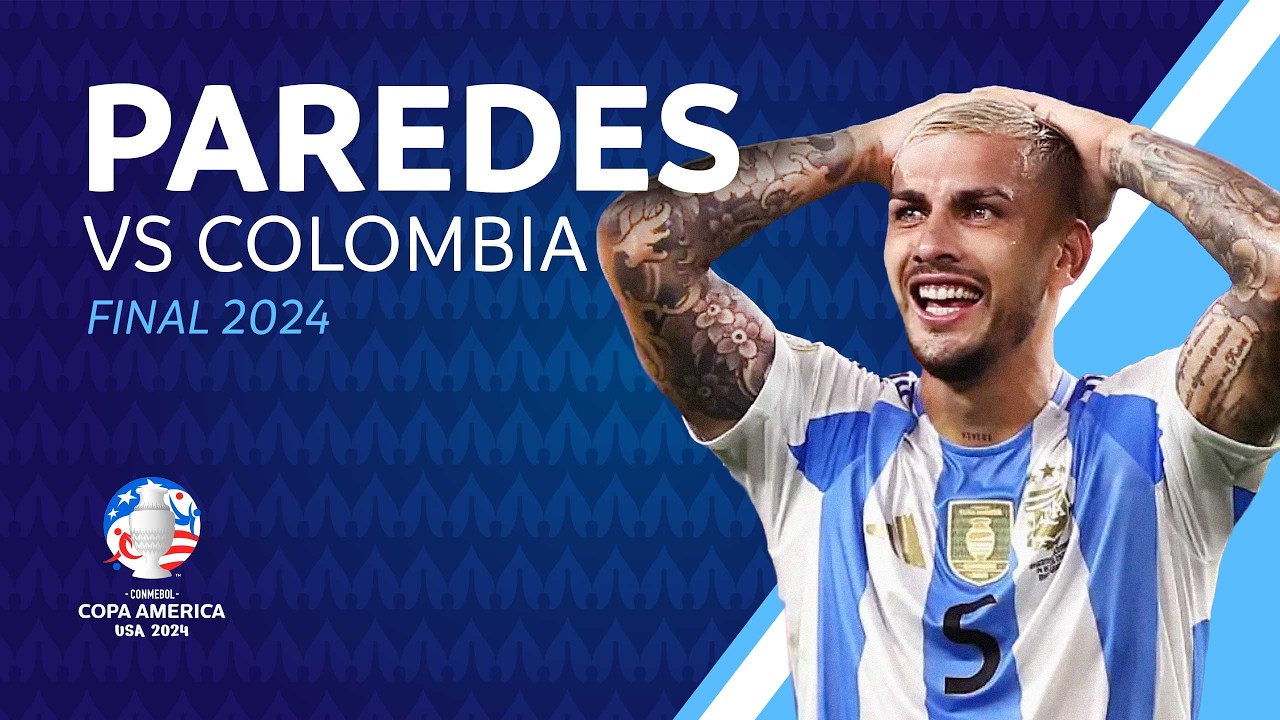 La final de Leandro Paredes ante Colombia | HIGHLIGHTS | CONMEBOL Copa Am&eacute;rica 2024