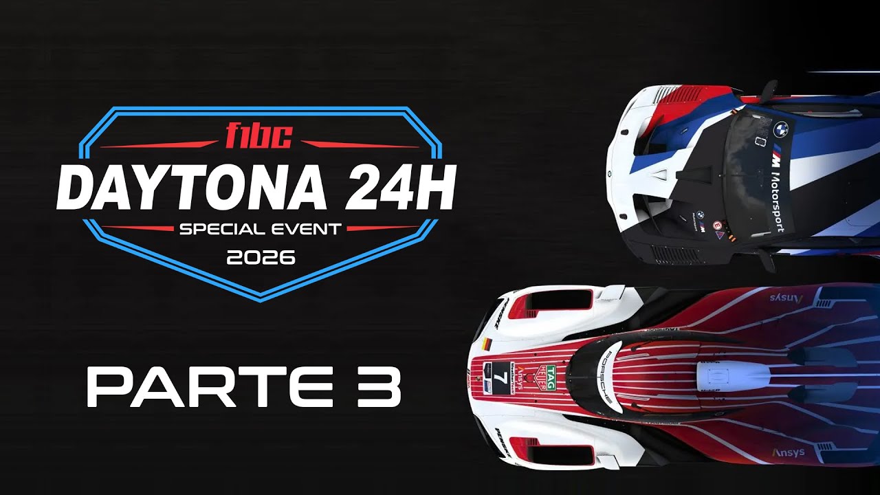 F1BC Daytona 24h - Edição 2026 - Parte 3