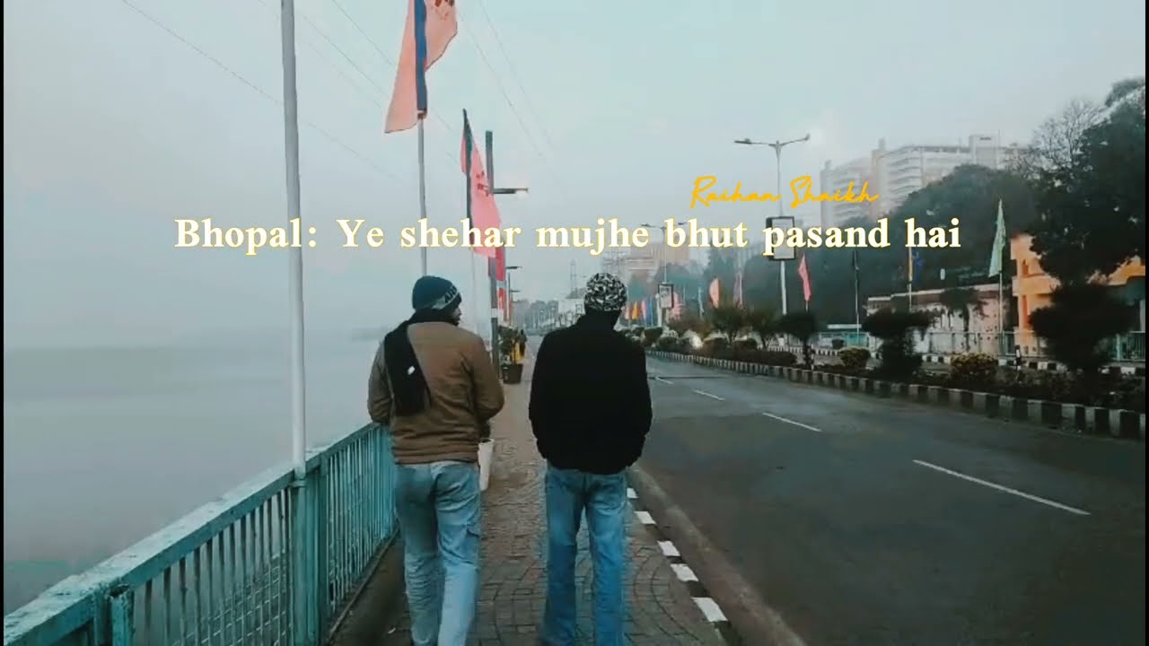 Bhopal || City of lakes || Bhopal VIP road #bhopal #vip 