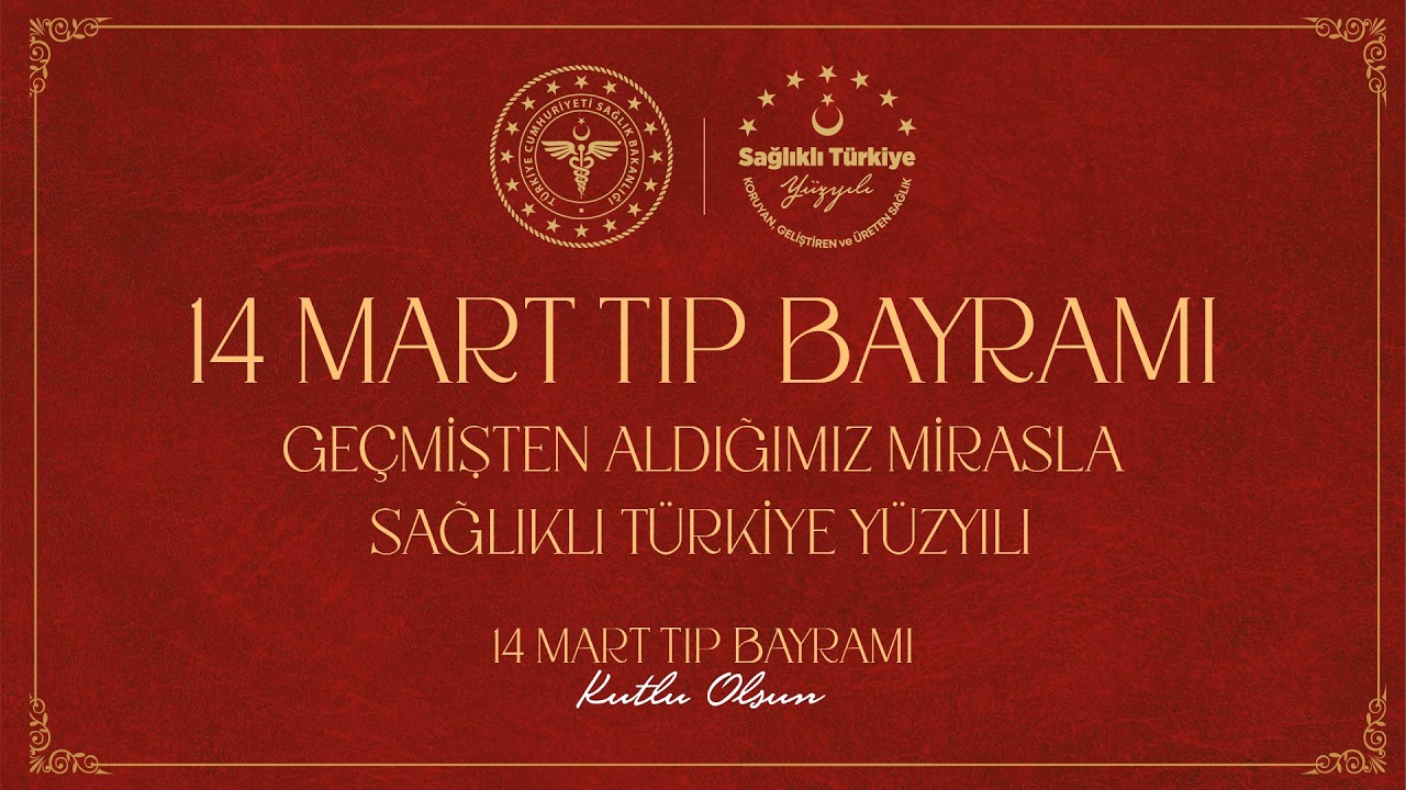 14 Mart Tıp Bayramı Programı