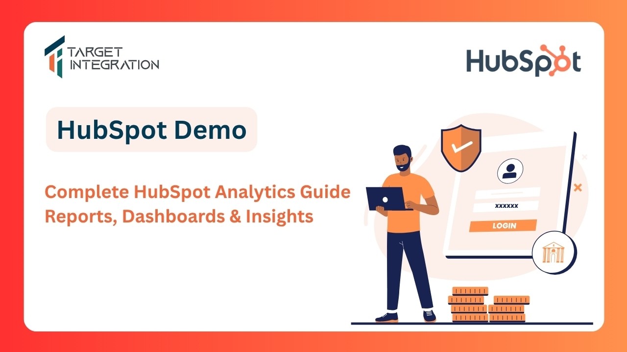 Полное руководство по аналитике в HubSpot | Отчеты, дашборды и инсайты