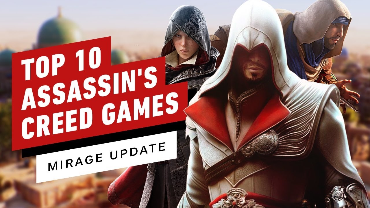 Top 10 Assassin's Creed Games (Mirage Update)