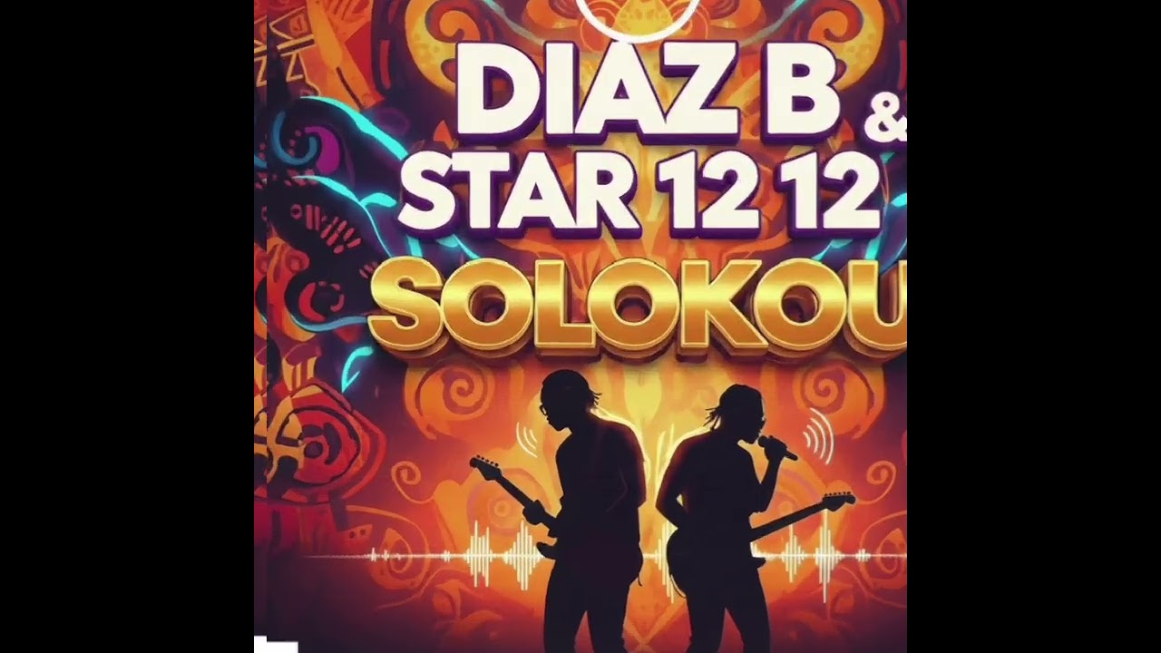 Diaz B & Star 12 12 - Solokou (Album Mon Chemin)