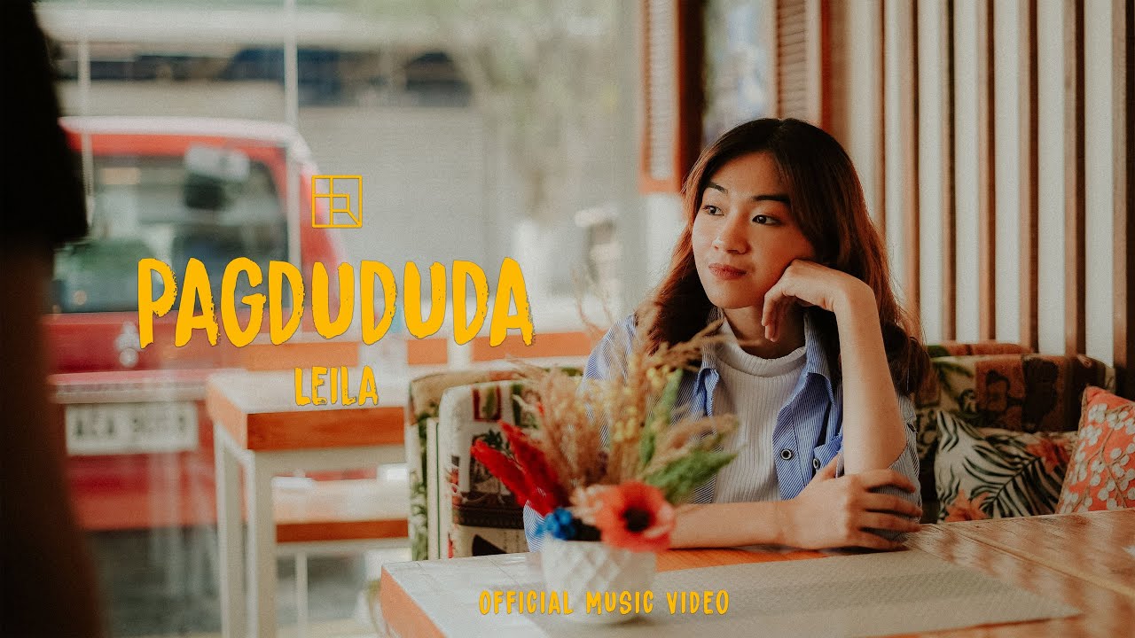 LEILA - Pagdududa (Official Music Video)