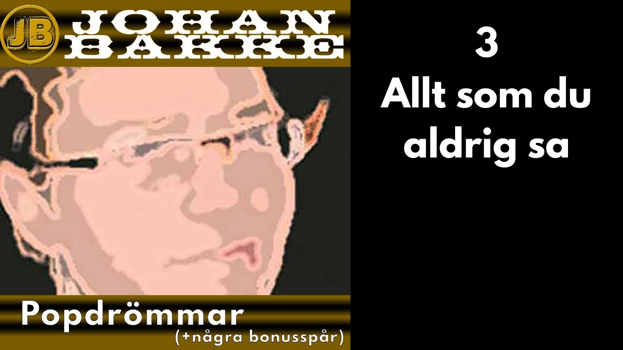 Allt som du aldrig sa