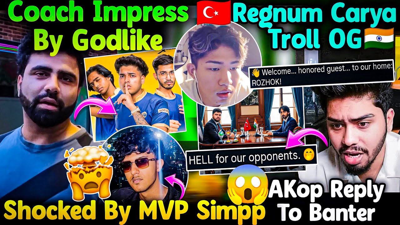 🇹🇷Regnum Carya Troll OG🇮🇳😳 AKop Reply! Coach Aurum Impressed By GodL💛 Shocked By MVP Simpp😲