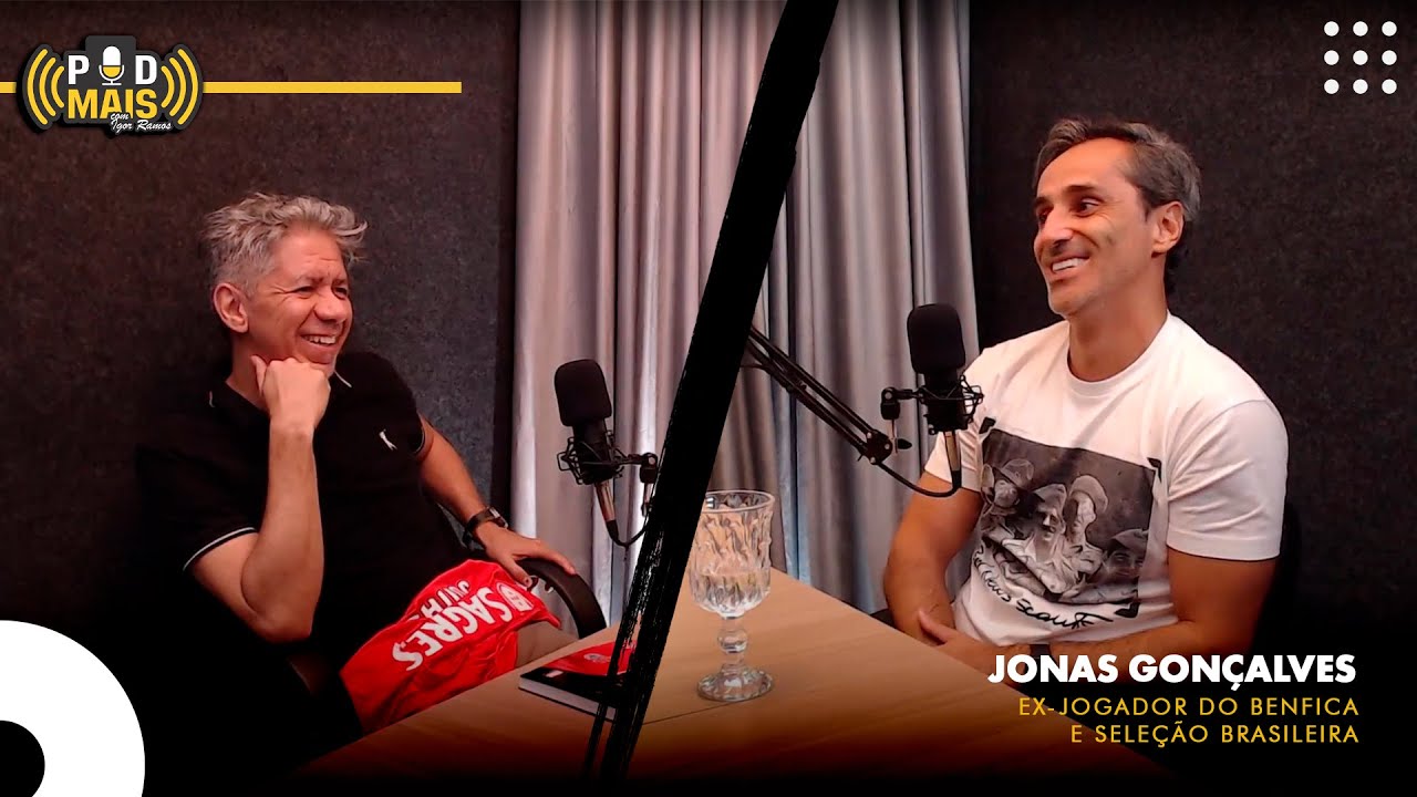 JONAS GONÇALVES (EX -JOGADOR) - PodMais #1