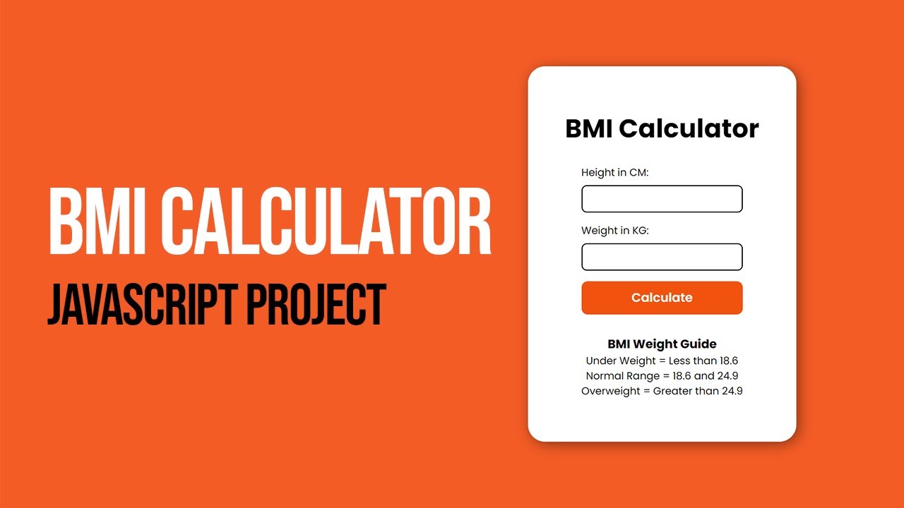 JavaScript Beginner Project | BMI Calculator Tutorial