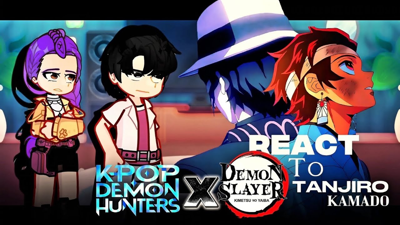 K-pop Demon Hunters' Characters REACT To Demon Slayer [P-1] 🇺🇸&🇧🇷 [Created by Daiyasu]