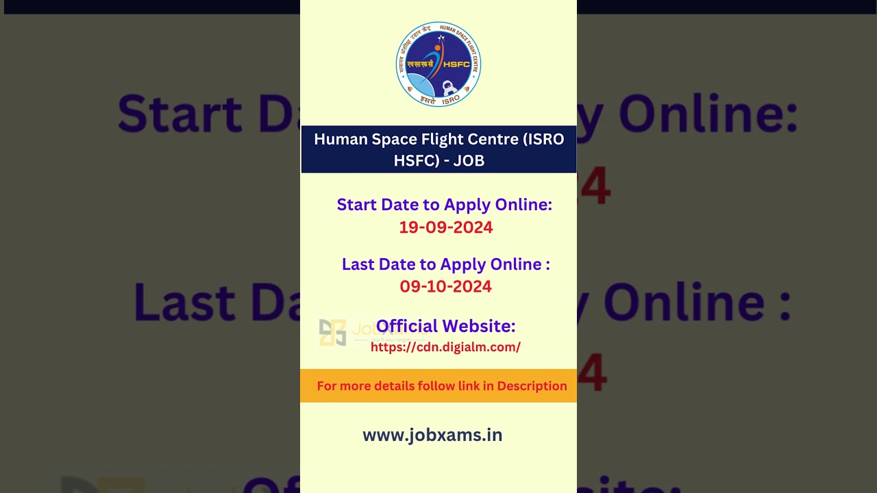 The Human Space Flight Centre (HSFC) Recruitment  