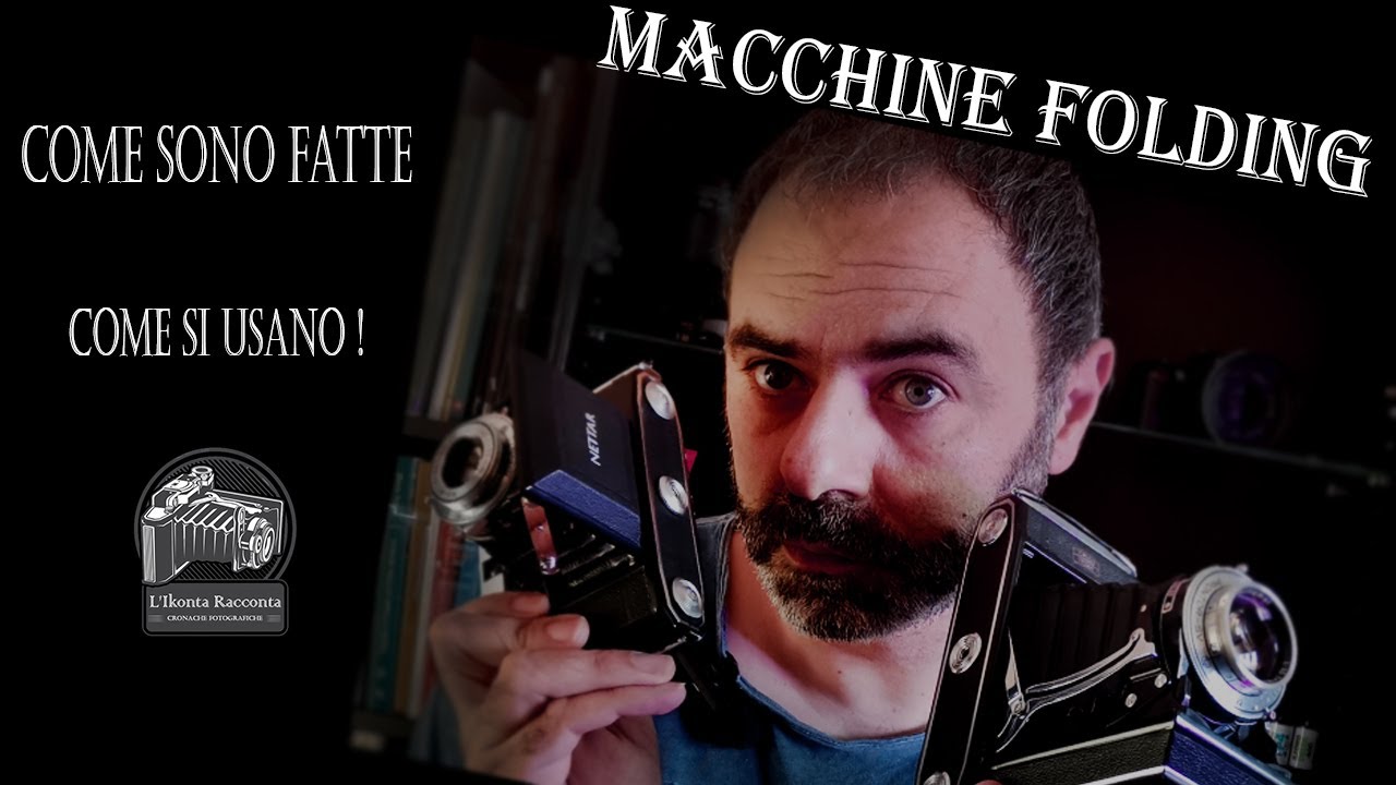 Macchine fotografiche FOLDING - Come sono fatte e come si usano