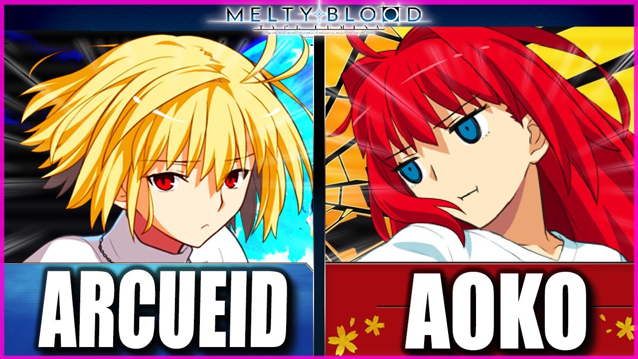 MBTL🔴ARCUEID vs AOKO - HIGH LEVEL MELTY BLOOD!!