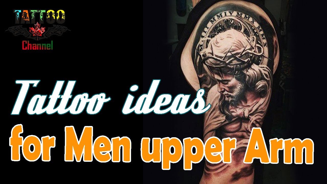 Tattoo ideas for Men upper Arm