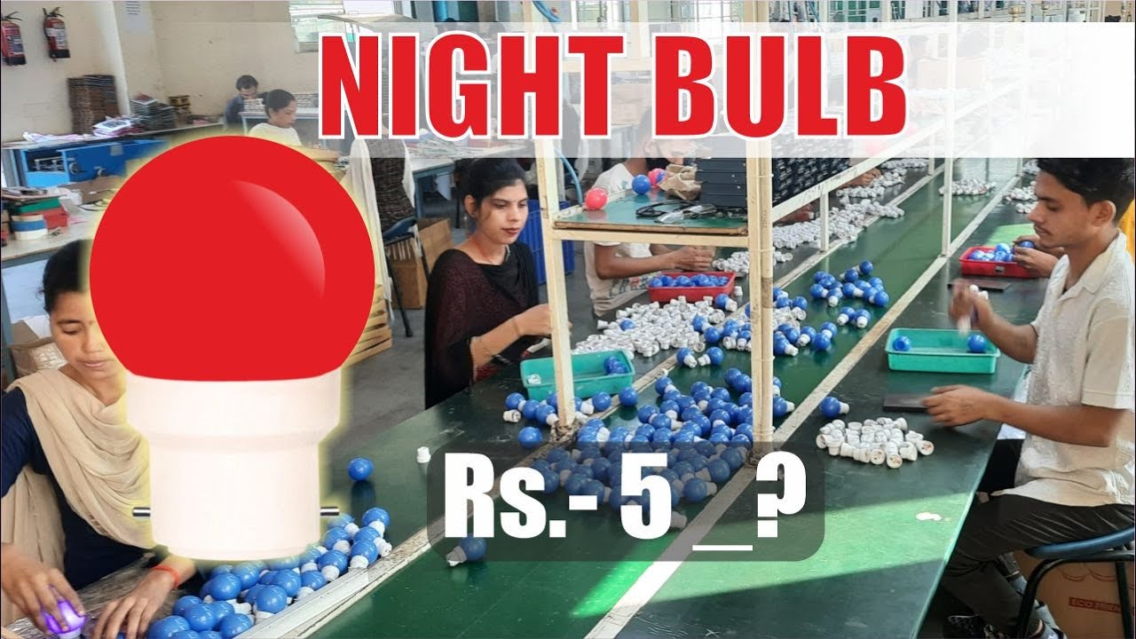 Night Bulb 0.5w Manufacturing process || LED Manufacturer