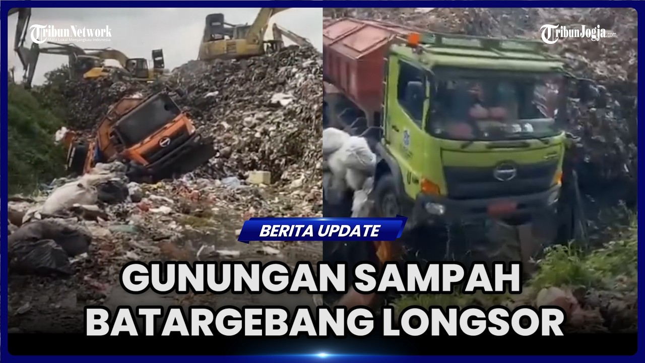 GUNUNGAN SAMPAH BATARGEBANG LONGSOR HINGGA MERENGGUT 3 KORBAN JIWA