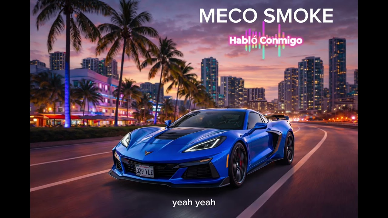 MECO SMOKE Habló Conmigo 
