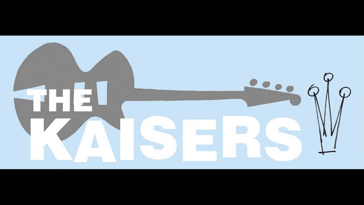 The Kaisers 