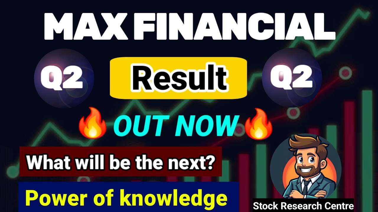 MAX FINANCIAL SERVICES Q2 Results 2026 | MAX FINANCIAL SERVICES Results Today | MAX FINANCIAL