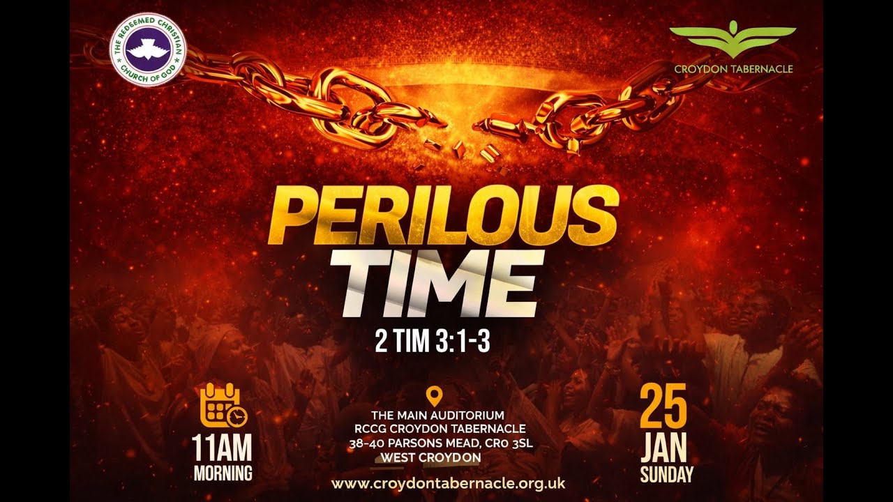PERILOUS TIME  |  SUNDAY 25 JANUARY 2026 | SUNDAY SERVICE