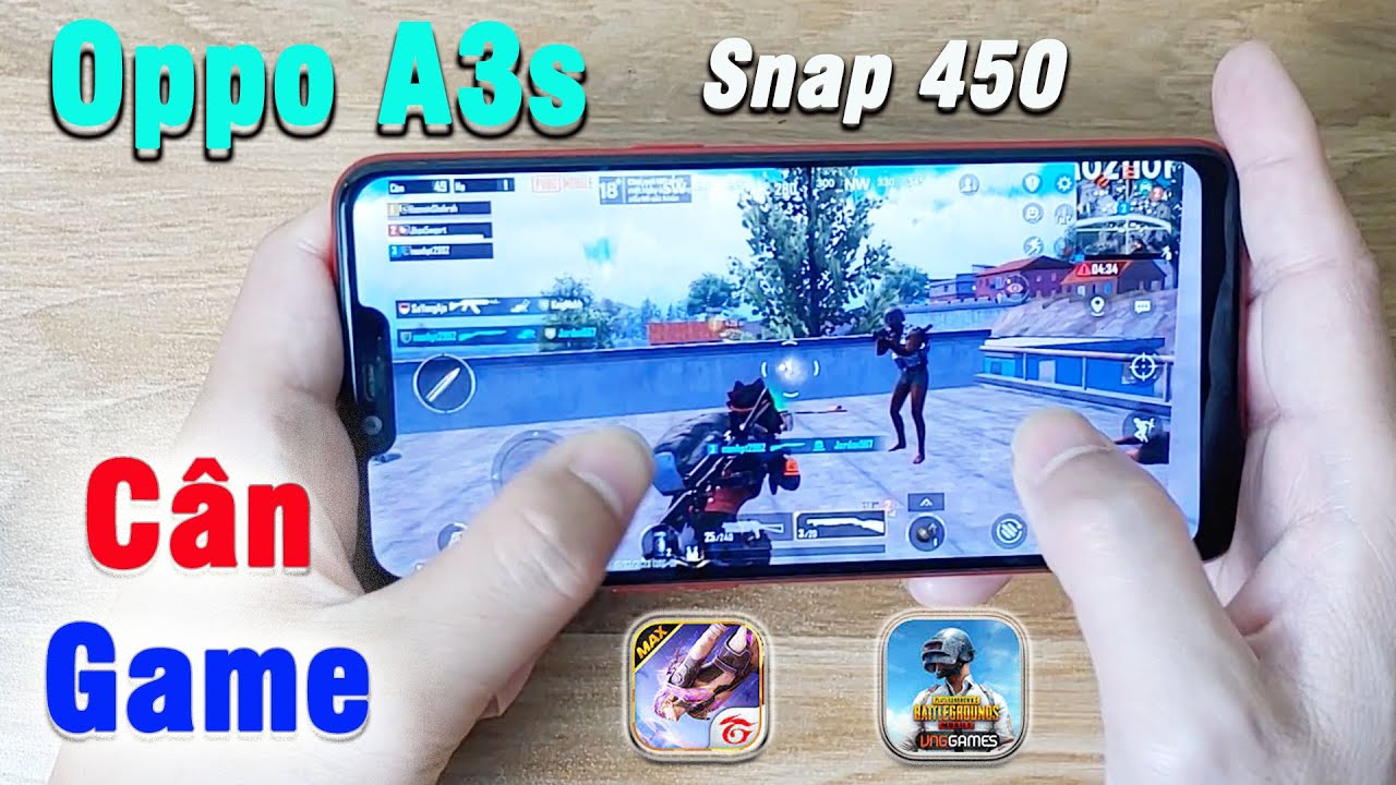 Test Game FF Max và PUBG - Oppo A3s với chip Snap 450 năm 2023 còn Ổn ?
