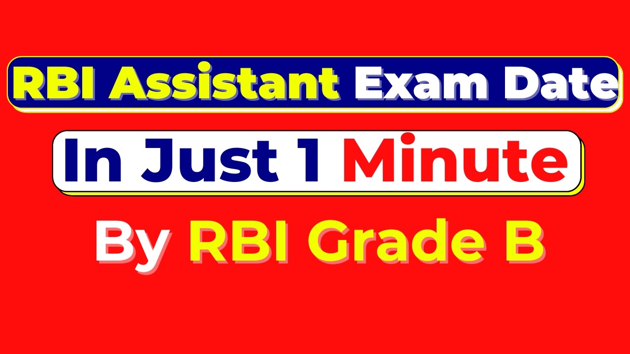 RBI Assistant Exam Dates by RBI Grade B