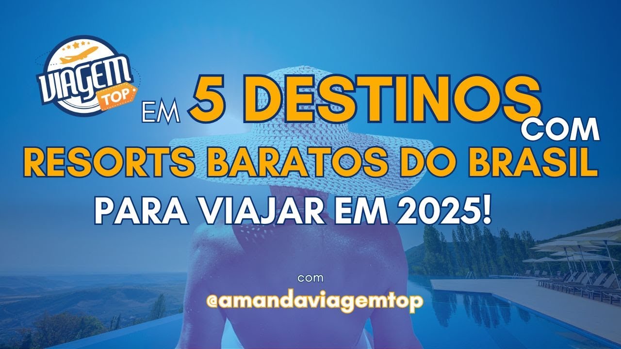 5 destinos com resorts baratos do Brasil! Diárias a partir de R$146 reais para 2 adultos! 😮🎉