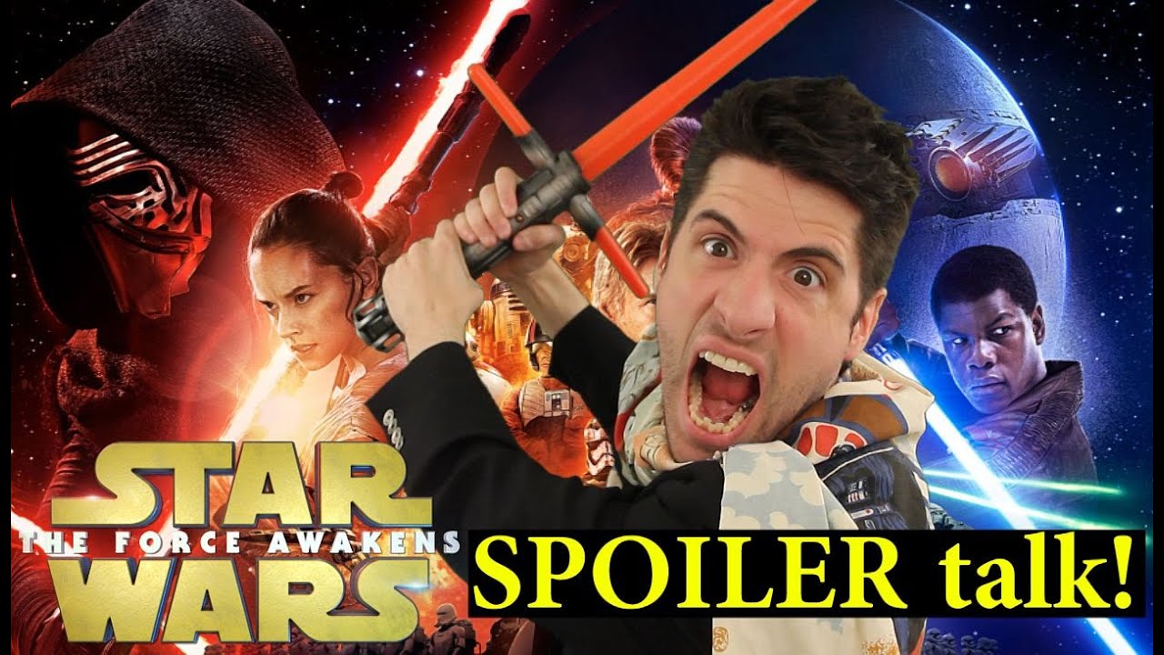 Star Wars: The Force Awakens SPOILER talk