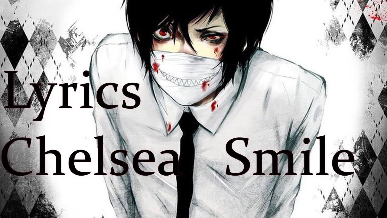 Nightcore - Chelsea Smile