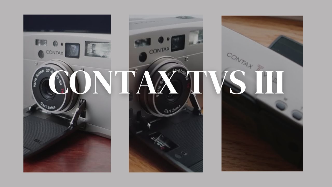CONTAX TVS III Review: Better than the Contax T2?