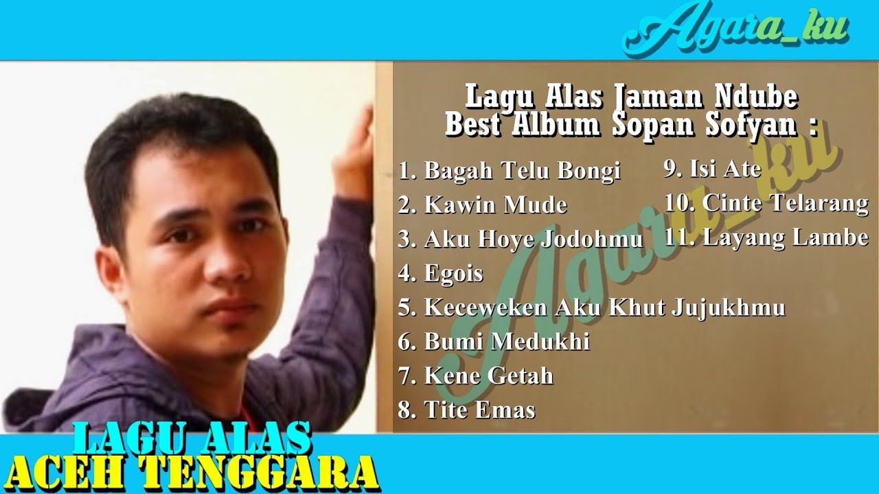 Lagu Alas Jaman Ndube Best Album Sopan Sofyan