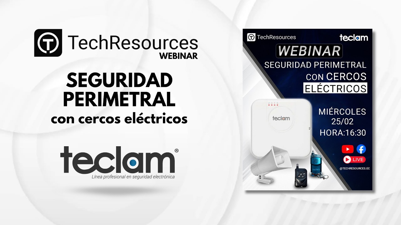 Webinar Cercos Eléctricos Teclam