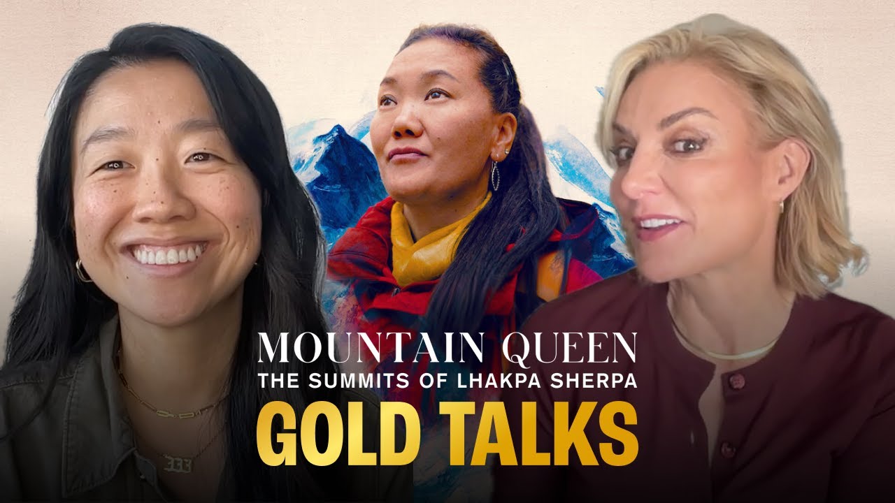 MOUNTAIN QUEEN Lhakpa Sherpa and Director Talk Bringing Nepali to Netflix | Gold Talks