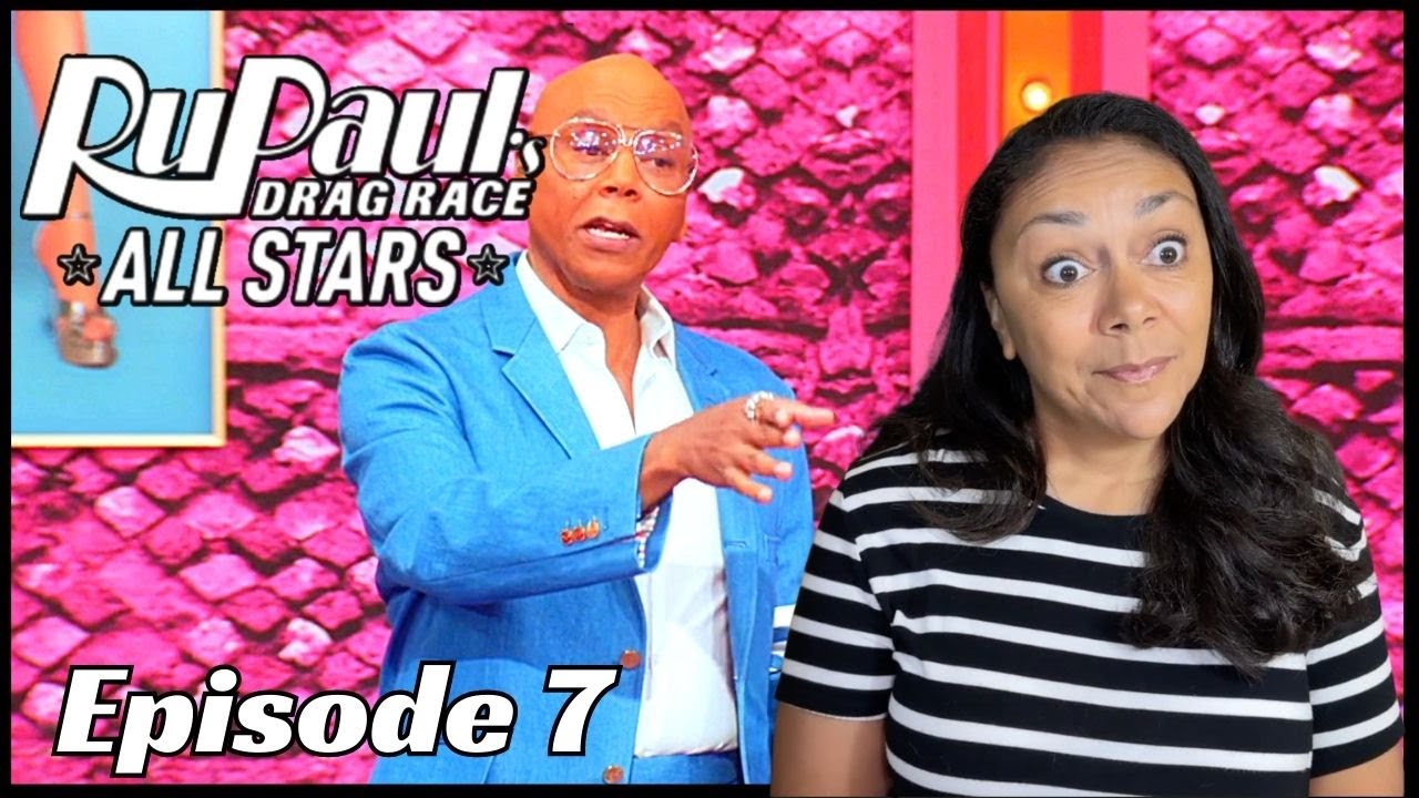 Реакция на шоу RuPaul's Drag Race All Stars 8, эпизод 7