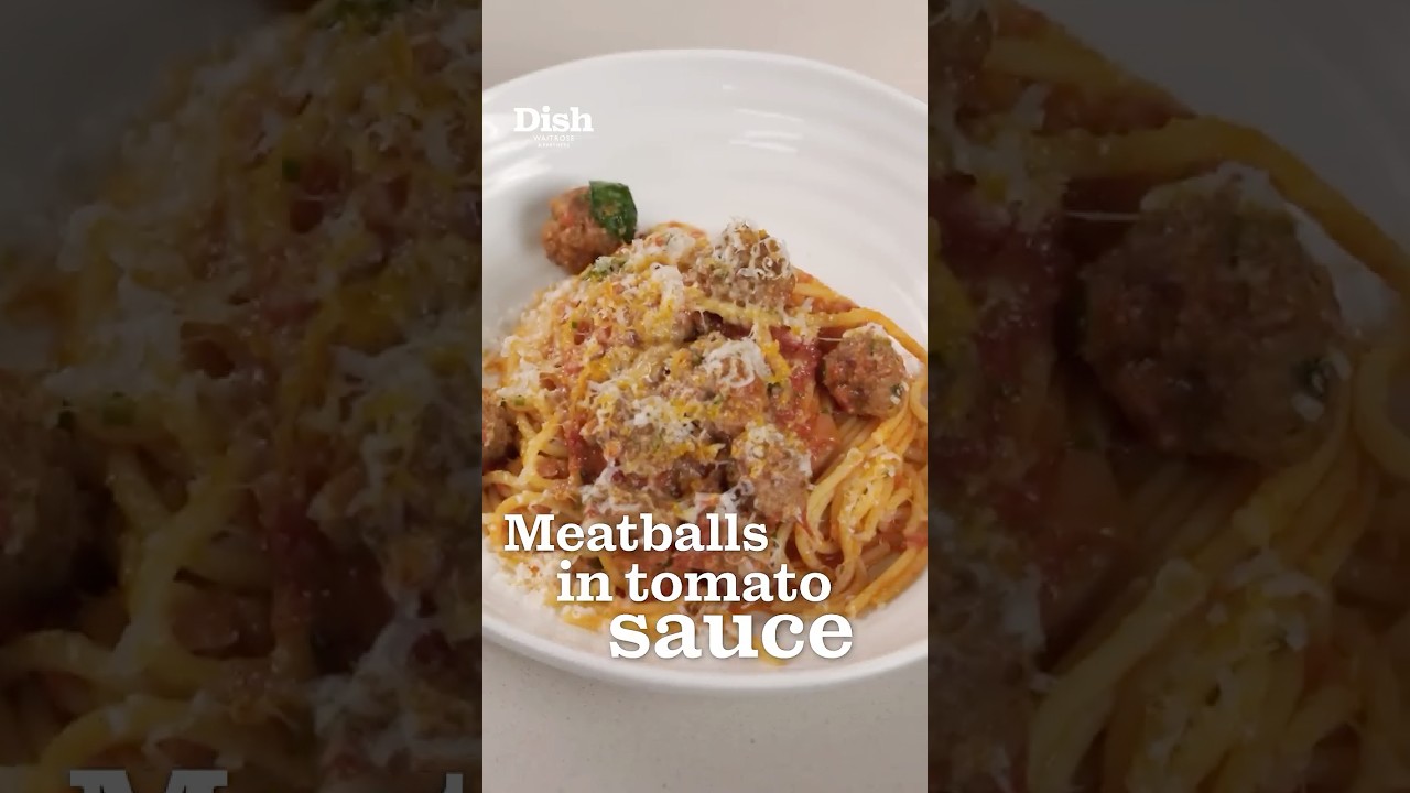 Meatballs in tomato sauce | Dish Podcast | Waitrose