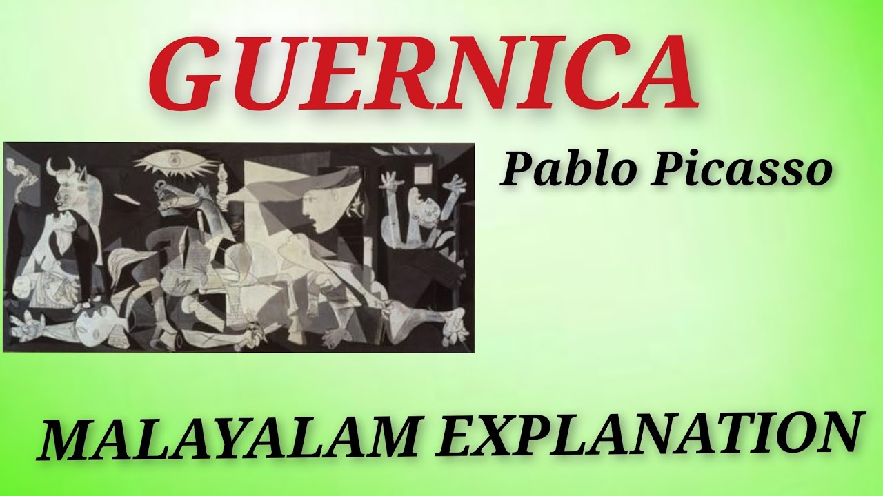 Guernica | Pablo Picasso | Malayalam Explanation #keralauniversity #literaturemiss