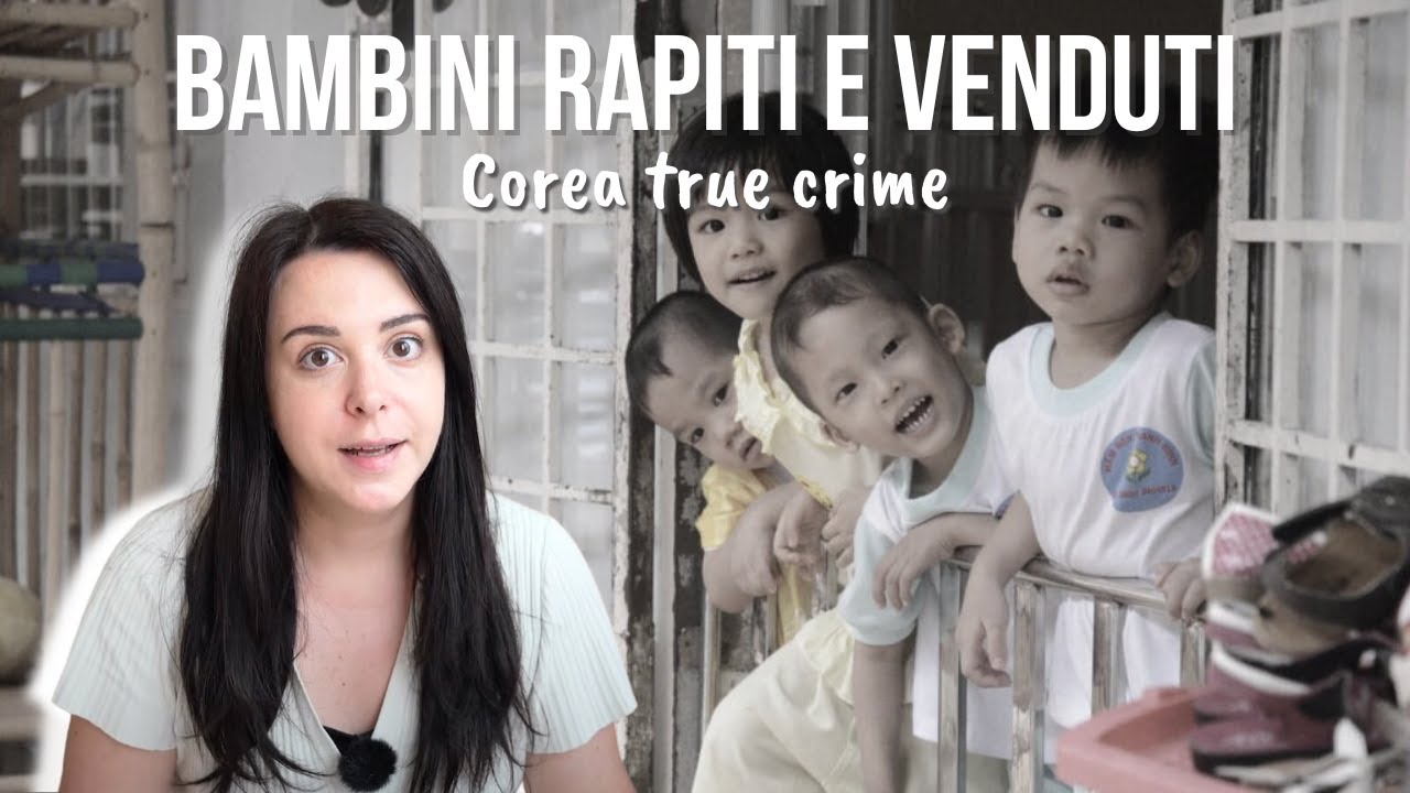 Uno dei più oscuri segreti della Corea - oltre 200mila bambini venduti come orfani
