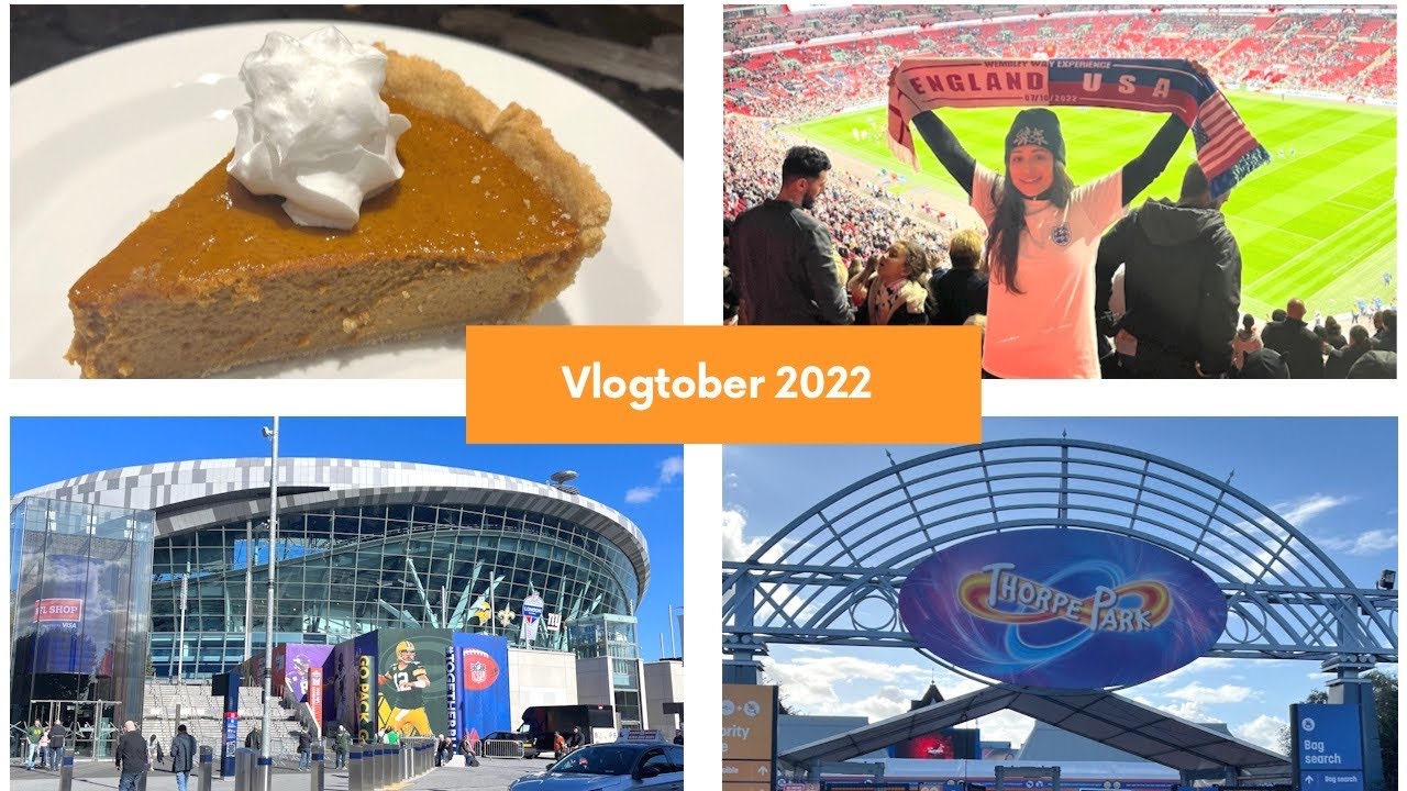 Vlogtober | England Vs USA Womens Football | Fright Night | Baking Pumpkin Pie | NFL London Games