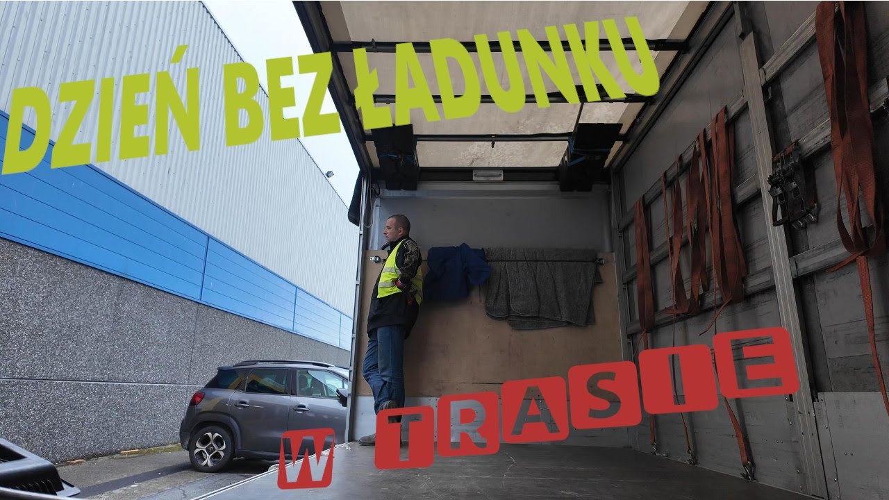 Dzień bez ładunku- W TRASIE #37  czyli busem przez Europe