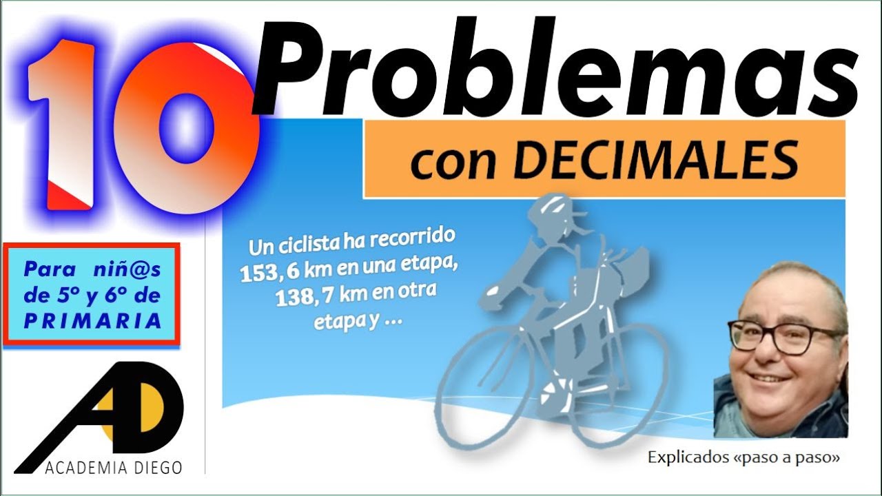 PROBLEMAS CON DECIMALES de 5º y 6º de PRIMARIA #2. @ACADEMIADIEGO