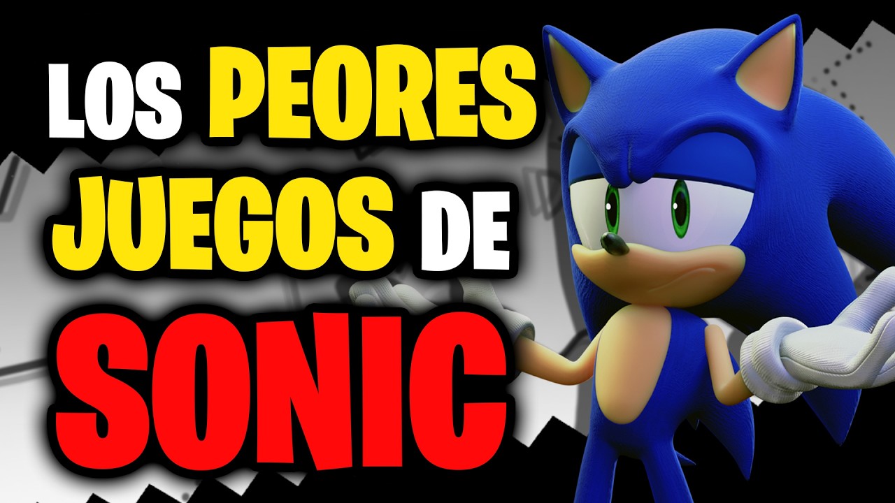 LOS PEORES JUEGOS DE SONIC (REMAKE) | Sergindsegasonic