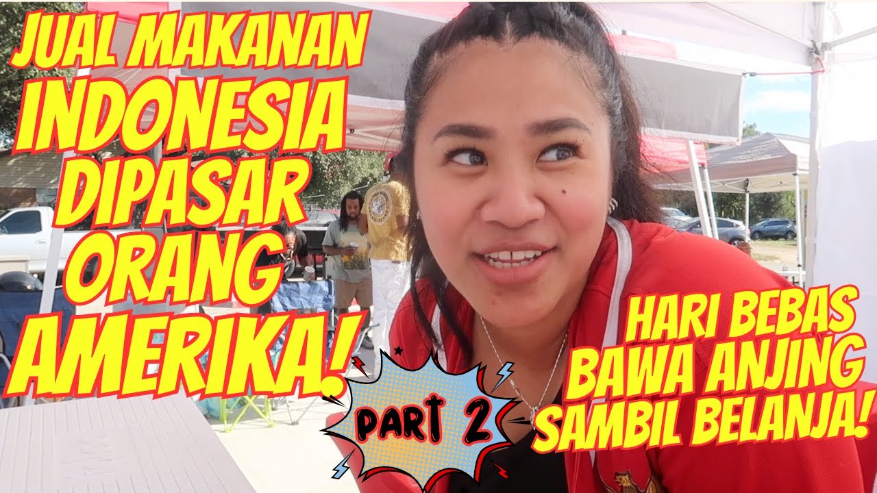 SATE AYAM LAKU KERAS HARI INI II DI PASARNYA ORANG AMERIKA BISA BELANJA BAWA ANJING