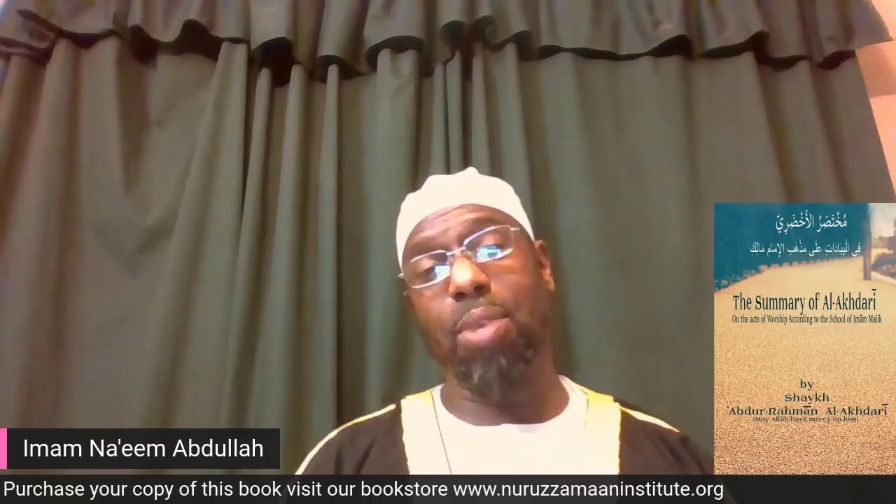 Reading of the Akhdari (Maliki Fiqh) - Lesson #34 - The Effects of Salaat