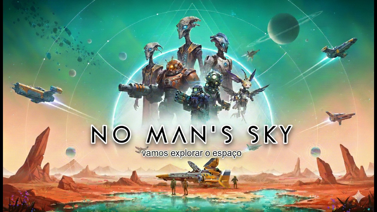 🌌 No Man's Sky: Vamos Explorar o Espaço? 🚀