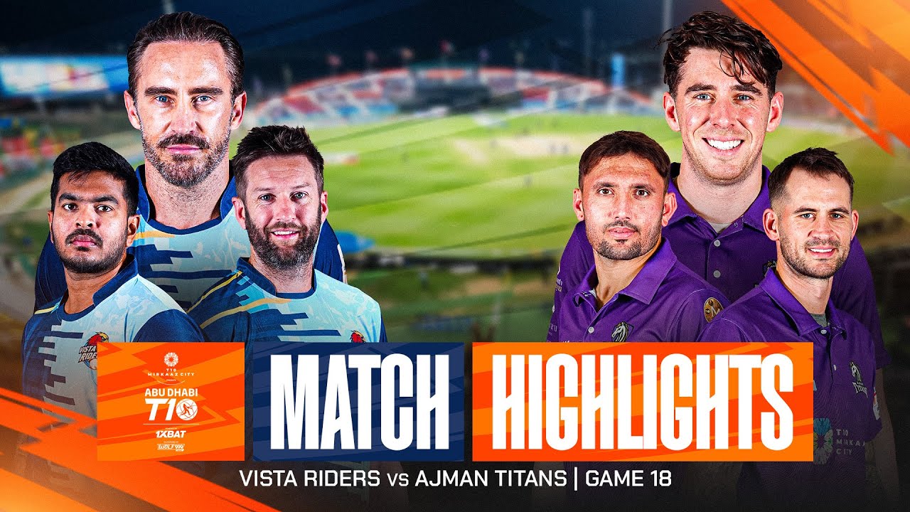 Лучшие моменты матча 18 I T10 в Абу-Даби 2025: Vista Riders против Ajman Titans | Сезон 9