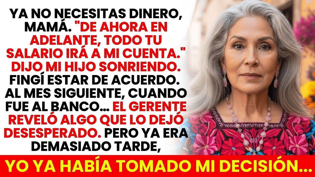 Mi Hijo Dijo Que Mi Salario Era Suyo... Pero El Banco Tenía Una Sorpresa Que Lo Hizo Llorar...