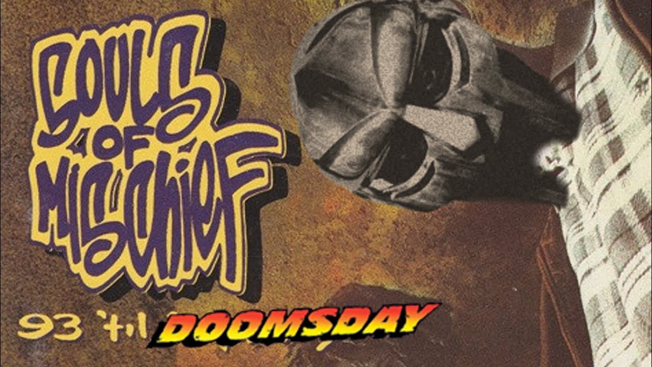 93 Til Doomsday - MF DOOM Doomsday/Souls Of Mischief 93 Til Infinity (Reupload?)