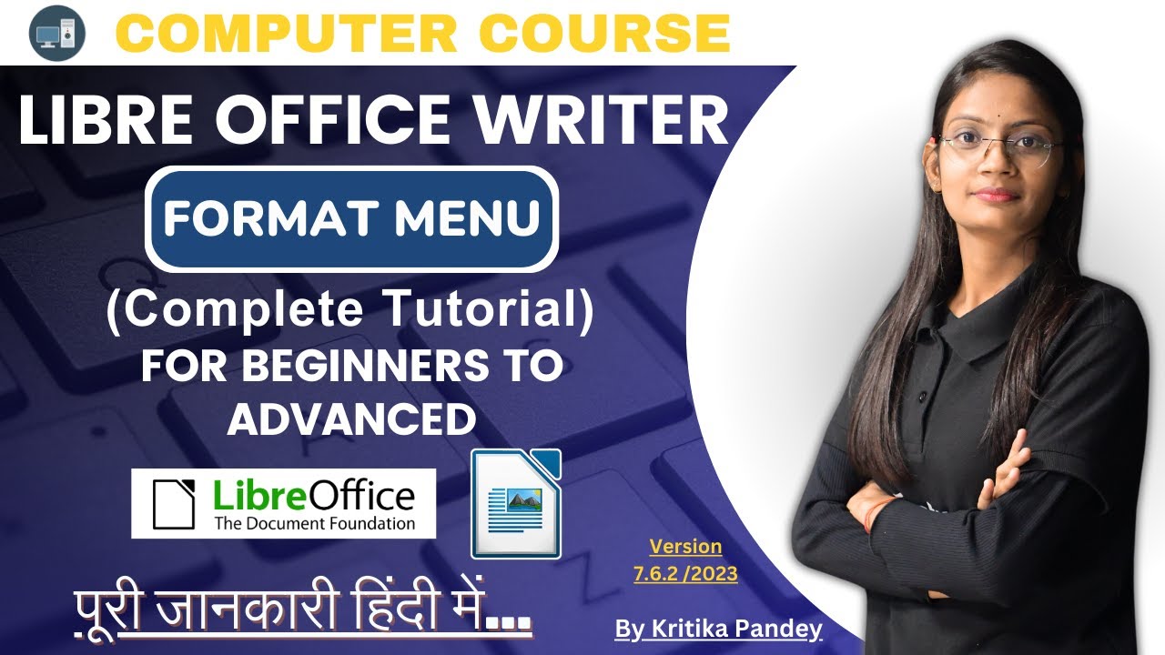 Format Menu Libre Office Writer | Format Menu Tutorial in One Shot | ComputerTechAcademy